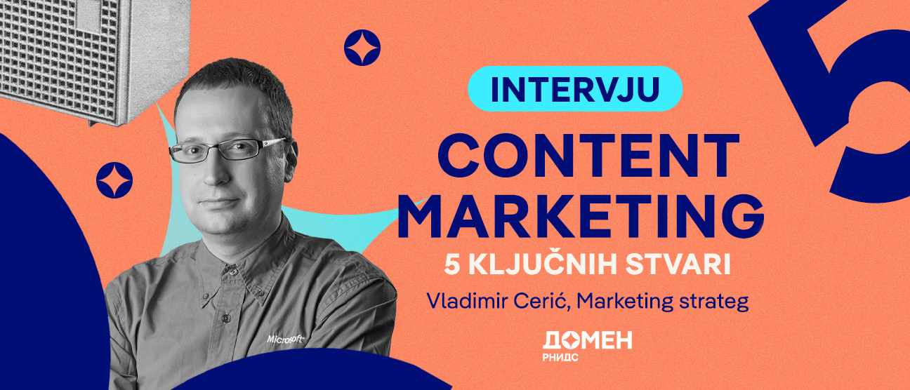 Content marketing, 5 ključnih stvari