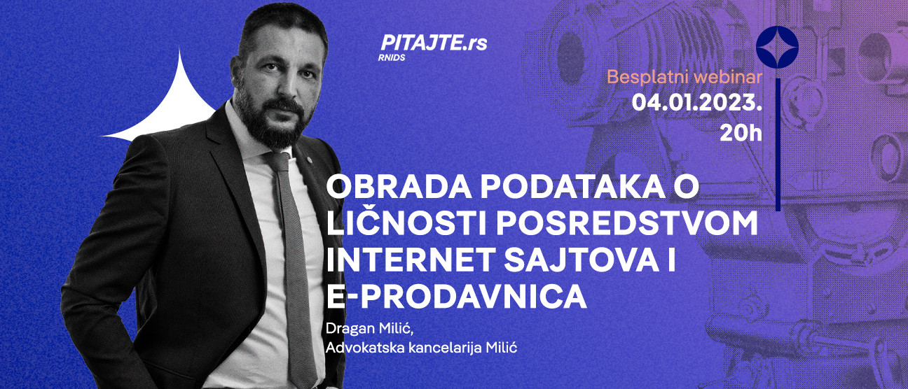 pitajte.rs vebinar: обрада података о личности посредством интернет сајтова и е-продавница